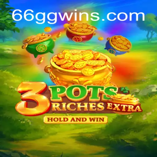 Unveiling the Thrilling World of 3potsExtra: An Immersive Gaming Experience with 66GG