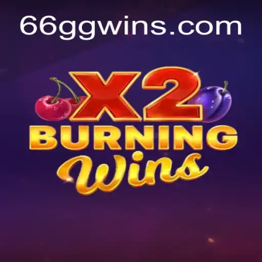 Exploring the Thrills of BurningWinsX2 and the Exciting World of 66GG
