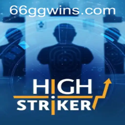 Experience the Thrill of HighStriker: A New Spin on Classic Gaming with 66GG