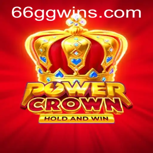 Discover the Thrilling World of PowerCrown: Your Guide to 66GG Adventures